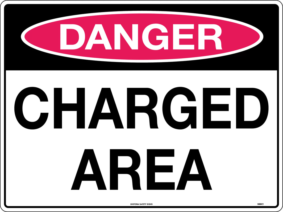 600x400mm Danger Charged Area Sign | Mining Sites | Uniform Safety Signs