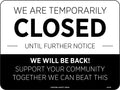 Temporary Closure Notice | Retail and Office Entry | Uniform Safety Signs