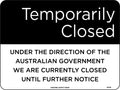 Government Direction Closed Sign | Commercial Sites | Uniform Safety Signs