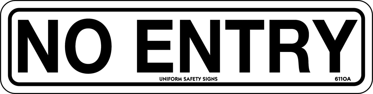 Self Adhesive No Entry Sign | Restricted Access Areas | Uniform Safety Signs