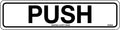 Self Adhesive Push Sign | Commercial Entry Points | Uniform Safety Signs