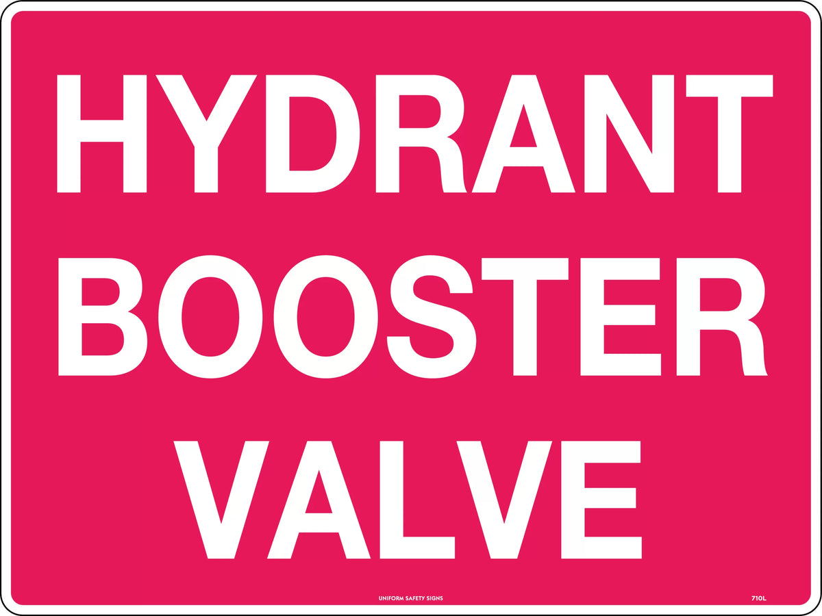 600x400mm Hydrant Booster Valve Sign | Fire Safety | Uniform Safety Signs