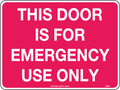 300x225mm Emergency Door Sign | Industrial Facilities | Uniform Safety Signs