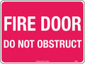 Poly Fire Door Do Not Obstruct | Commercial Buildings | Uniform Safety Signs