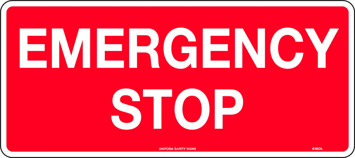 Metal Emergency Stop Sign | Industrial Plant | Uniform Safety Signs