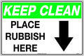 Poly Keep Clean Rubbish Sign | Warehouse & Site | Uniform Safety Signs