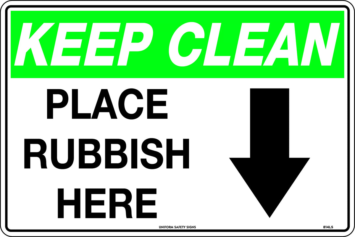 Poly Keep Clean Rubbish Sign | Warehouse & Site | Uniform Safety Signs