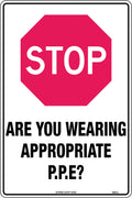 Poly PPE Reminder Sign | Industrial Workspaces | Uniform Safety Signs