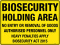 Metal Biosecurity Holding Area Sign | Site Access | Uniform Safety Signs