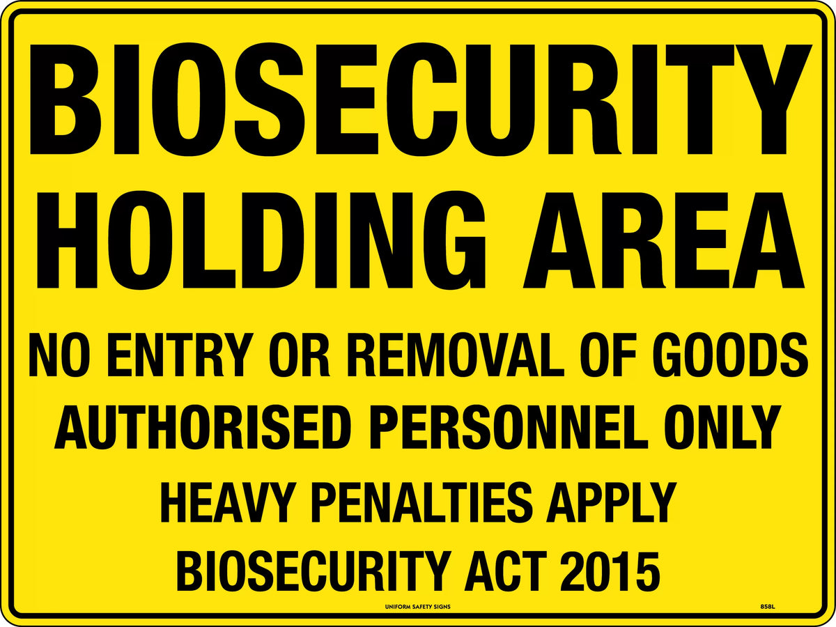 Metal Biosecurity Holding Area Sign | Site Access | Uniform Safety Signs