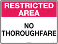 Poly Restricted Area Sign | Industrial Site Access | Uniform Safety Signs