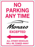 No Parking Anytime Monaro Excepted Sign | Site Access | Uniform Safety Signs