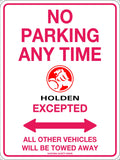 No Parking Anytime Holden Excepted Sign | Site Access | Uniform Safety Signs