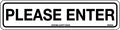 Self Adhesive Please Enter Signs | Access Control | Uniform Safety Signs