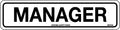 Self Adhesive Manager Signs | Office & Site Management | Uniform Safety Signs