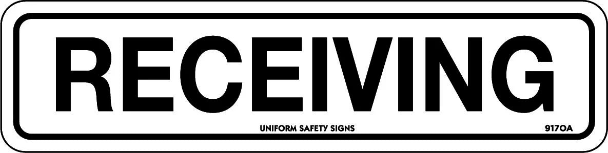 Self Adhesive Receiving Sign | Warehouse Loading Docks | Uniform Safety Signs