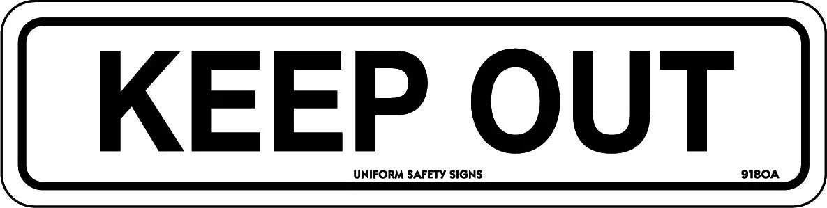 Self Adhesive Keep Out Signs | Restricted Area Access | Uniform Safety Signs