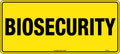 Poly Biosecurity Sign | Agricultural & Site Entry | Uniform Safety Signs