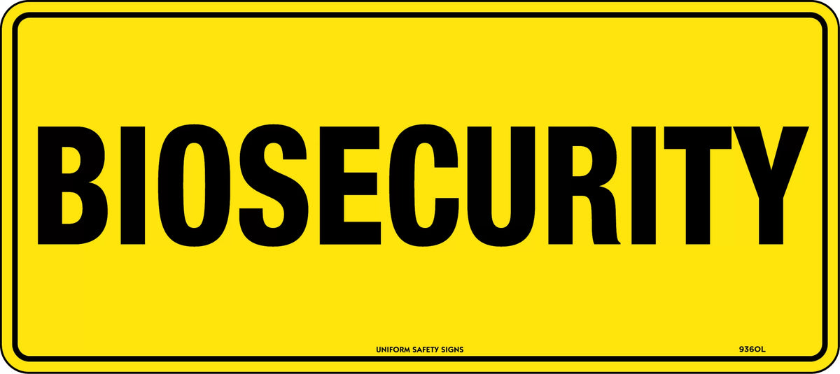Poly Biosecurity Sign | Agricultural & Site Entry | Uniform Safety Signs