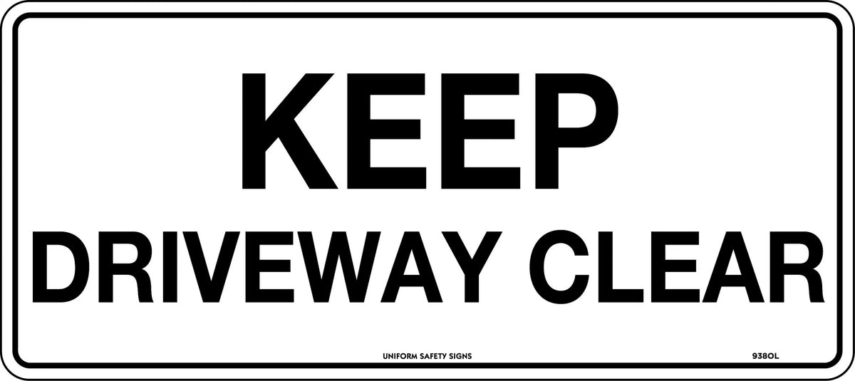 Metal Keep Driveway Clear Sign | Site Access | Uniform Safety Signs