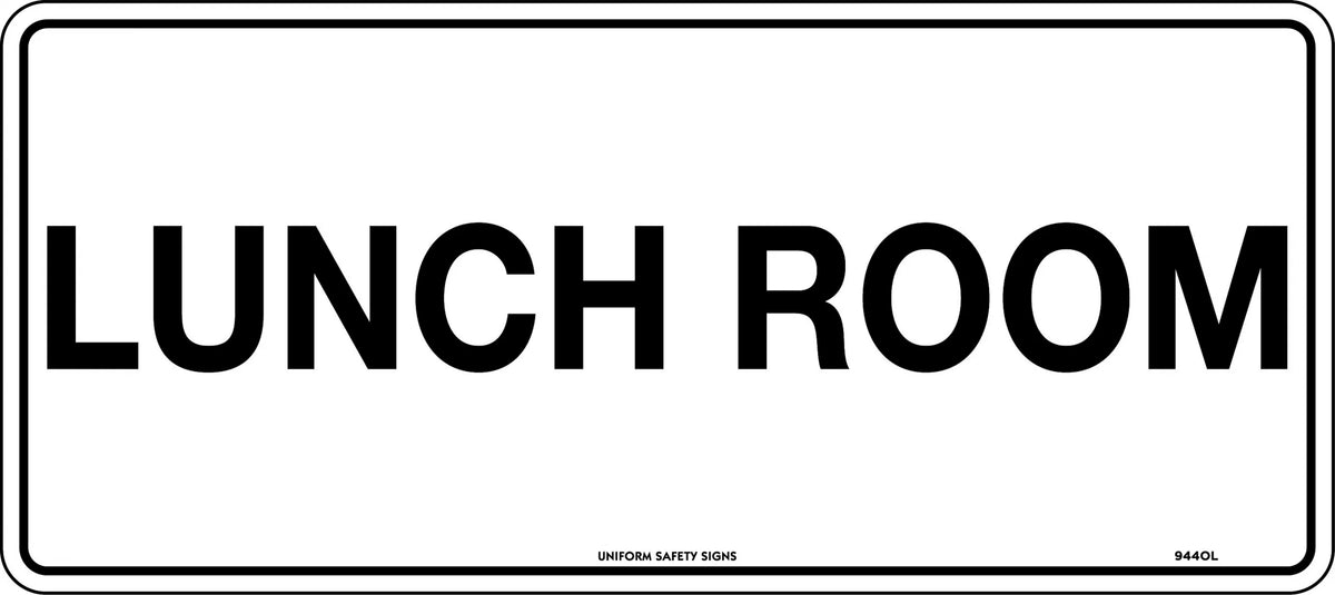Poly Lunch Room Sign | Staff Break Areas | Uniform Safety Signs