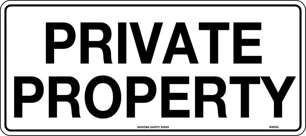 Metal Private Property Sign | Site Access Control | Uniform Safety Signs