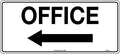 Polypropylene Office Left Arrow Sign | Corporate Facilities | Uniform Safety Signs
