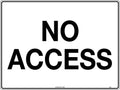 Poly No Access Sign | Restricted Site Entry | Uniform Safety Signs