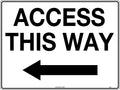 600x400mm Metal Access Sign | Warehouse Traffic Control | Uniform Safety Signs