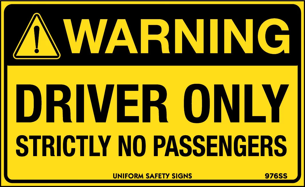 90x55mm Driver Only Sign | Vehicle Cabins | Uniform Safety Signs