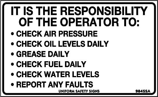 Self Adhesive Operator Responsibility Sign | Machinery Areas | Uniform Safety Signs