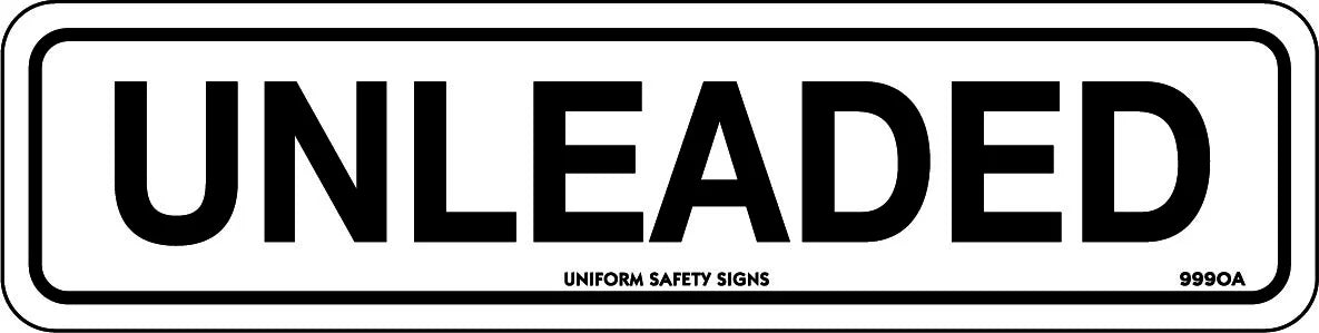 Self Adhesive Unleaded Sign | Petrol Station & Workshop | Uniform Safety Signs