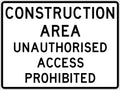 1200x900mm Access Prohibited Sign | Construction Sites | Uniform Safety Signs