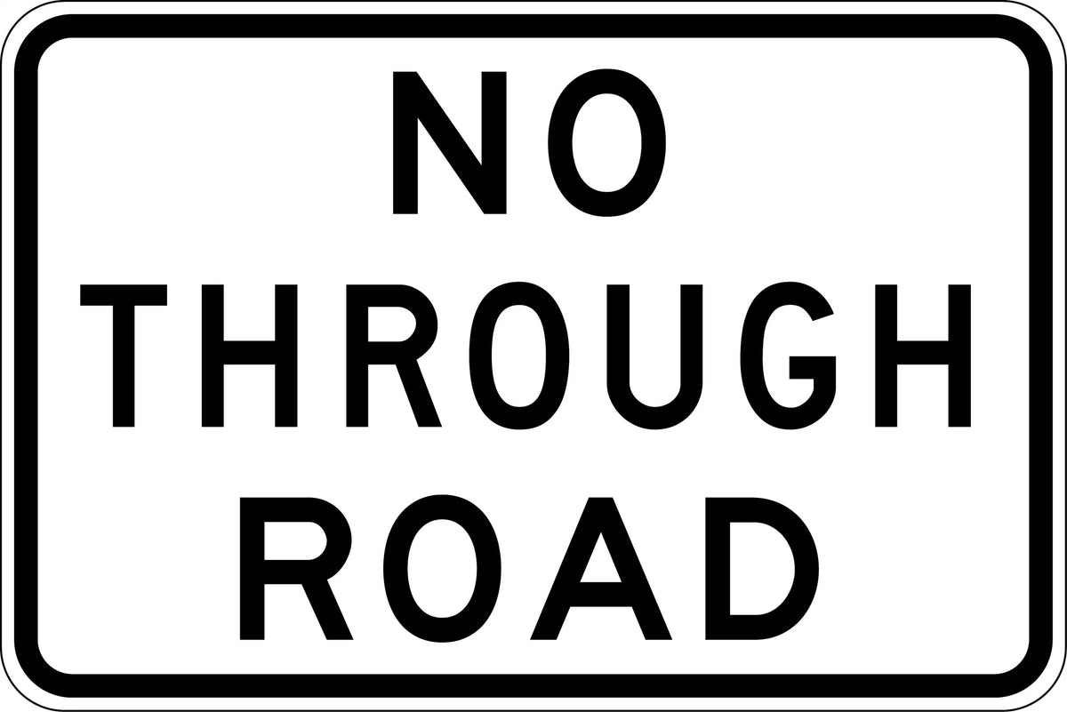Aluminium No Through Road Sign | Site Access Control | Uniform Safety Signs