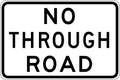 600x600mm 6mm Corflute Class 1 Reflective No Through Road Sign | Uniform Safety Signs