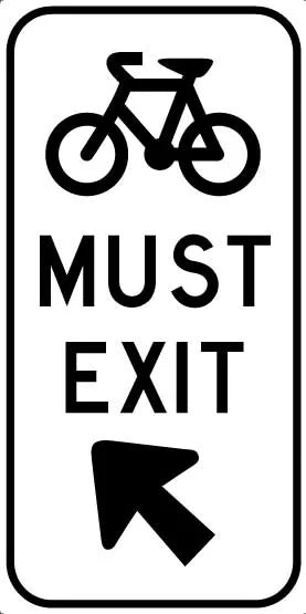 600x1200mm Bicycles Must Exit Sign | Urban Traffic Control | Uniform Safety Signs