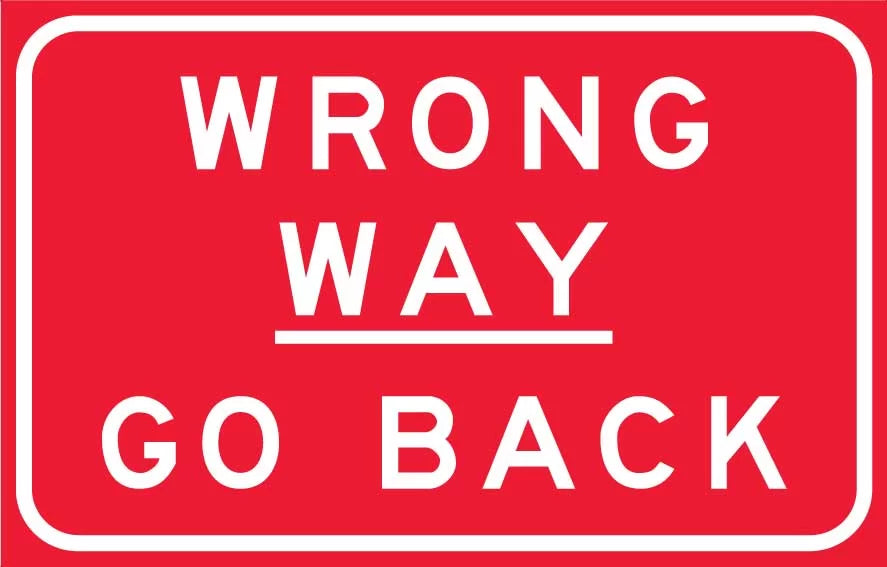 Aluminium Wrong Way Go Back Sign | Roadworks | Uniform Safety Signs