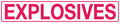 Metal Explosives Sign | Dangerous Goods Storage | Uniform Safety Signs
