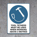 GRIPPS "TOOL TETHERS MUST BE USED" Mandatory Sign