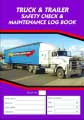 Truck & Trailer Safety Check Logbook | Transport Fleet | Uniform Safety Signs