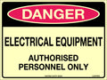 Luminous Danger Electrical Sign | Mining & Construction | Uniform Safety Signs