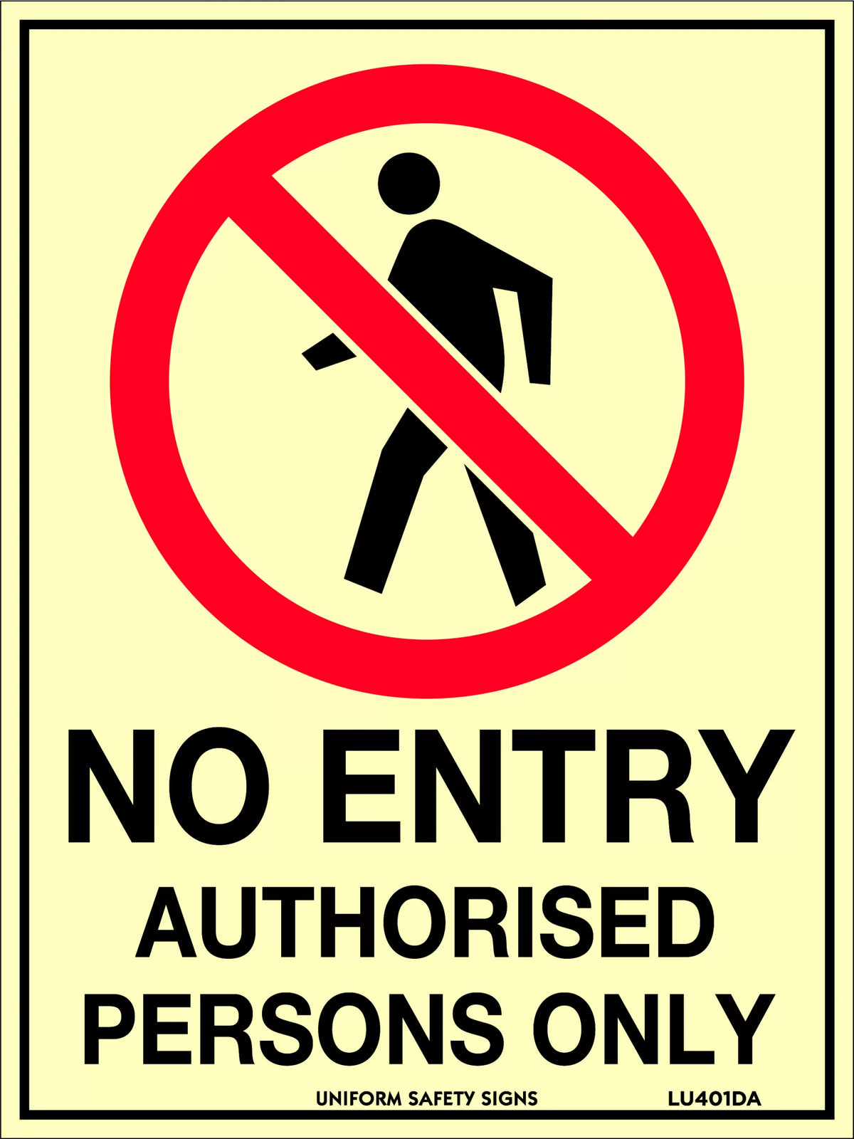 Self Adhesive No Entry Sign | Restricted Access Areas | Uniform Safety Signs
