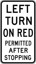 Aluminium Left Turn On Red Sign | Urban Intersections | Uniform Safety Signs