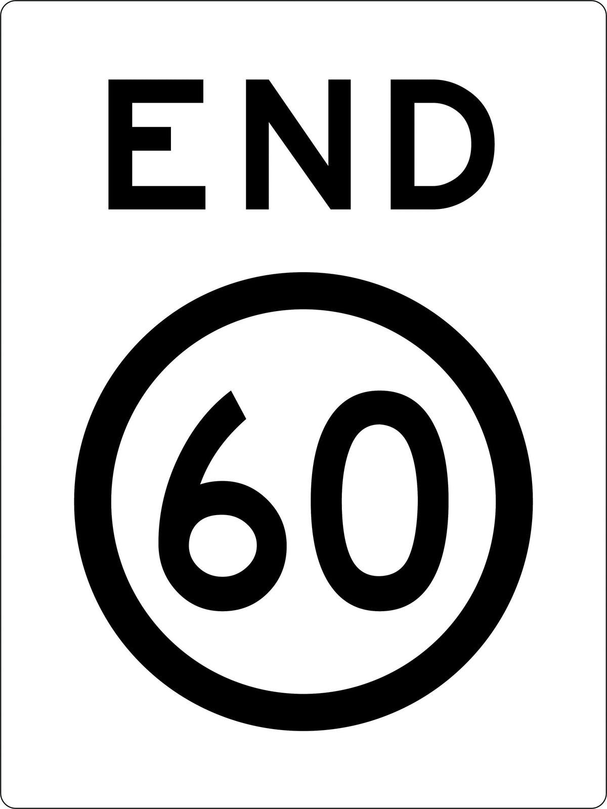 600x1000mm End 60 Sign | Roadwork and Site Access | Uniform Safety Signs