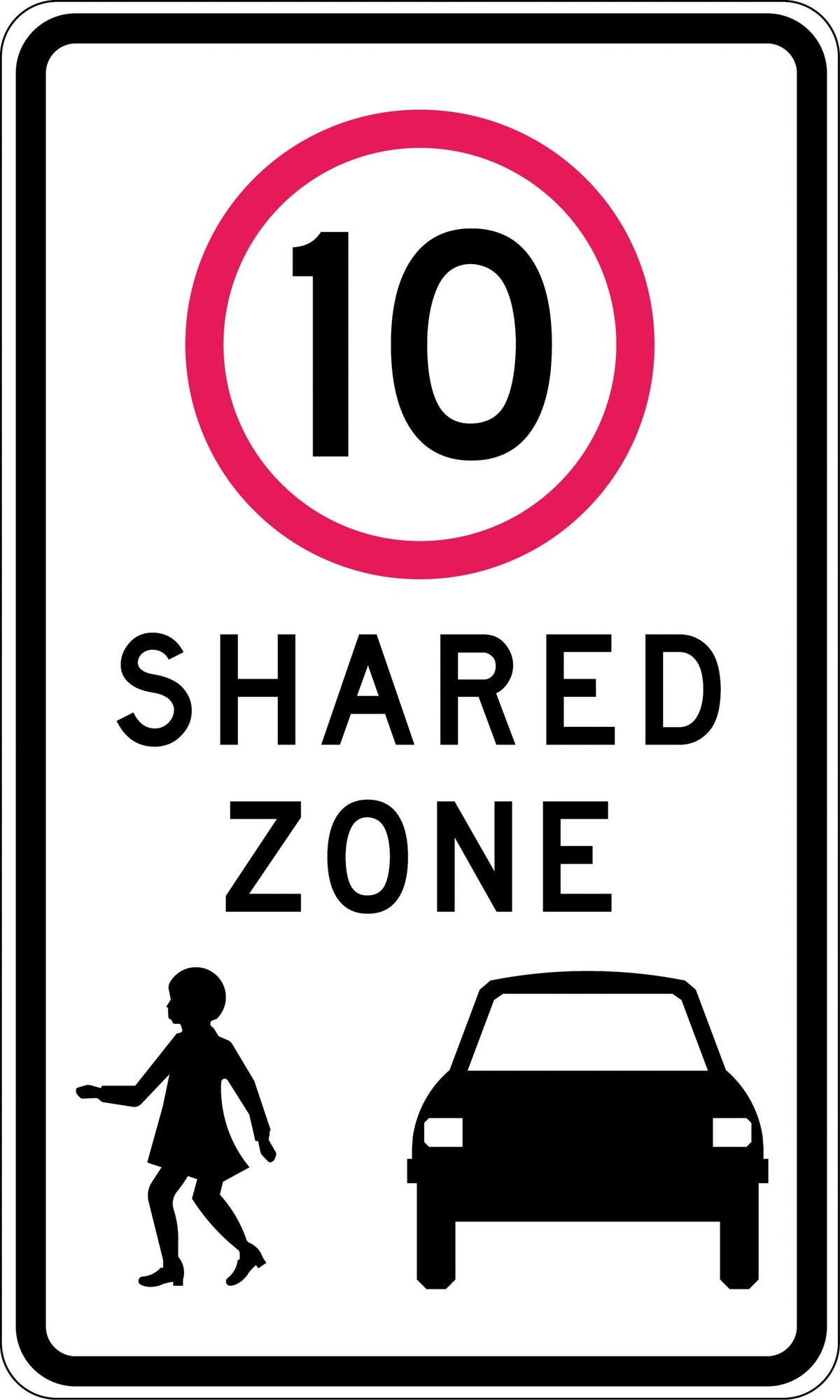 450x750mm Aluminium Class 1 10 Shared Zone Sign