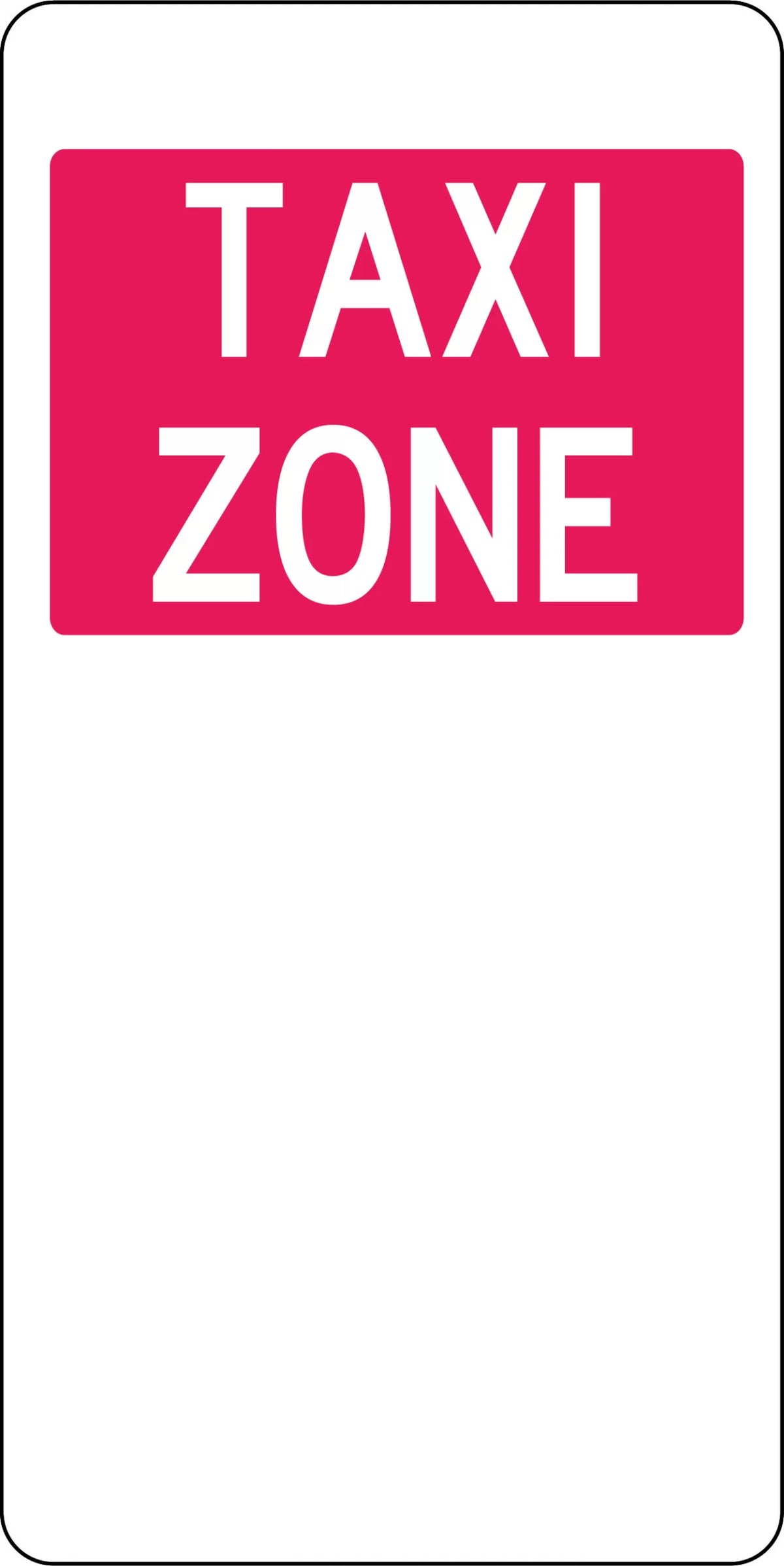 Aluminium Taxi Zone Sign | Urban Traffic Management | Uniform Safety Signs