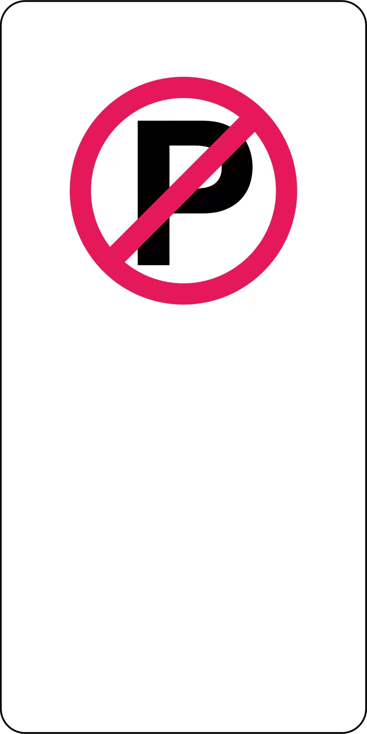 Aluminium No Parking Sign | Roadside Management | Uniform Safety Signs