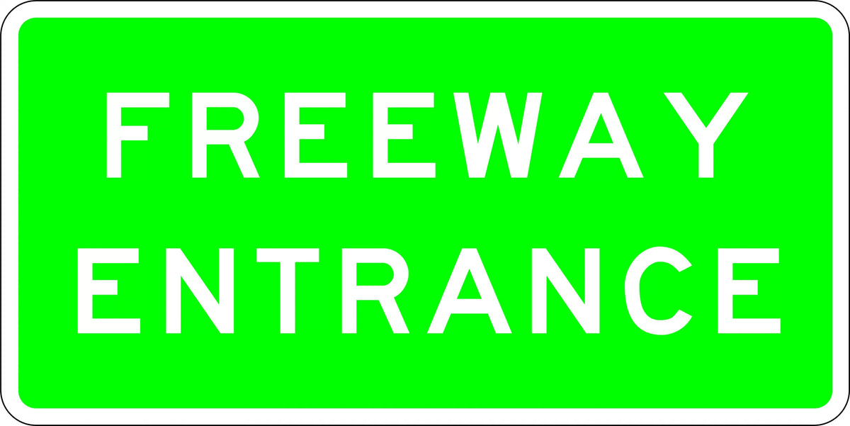 Aluminium Freeway Entrance Sign | Highway Infrastructure | Uniform Safety Signs
