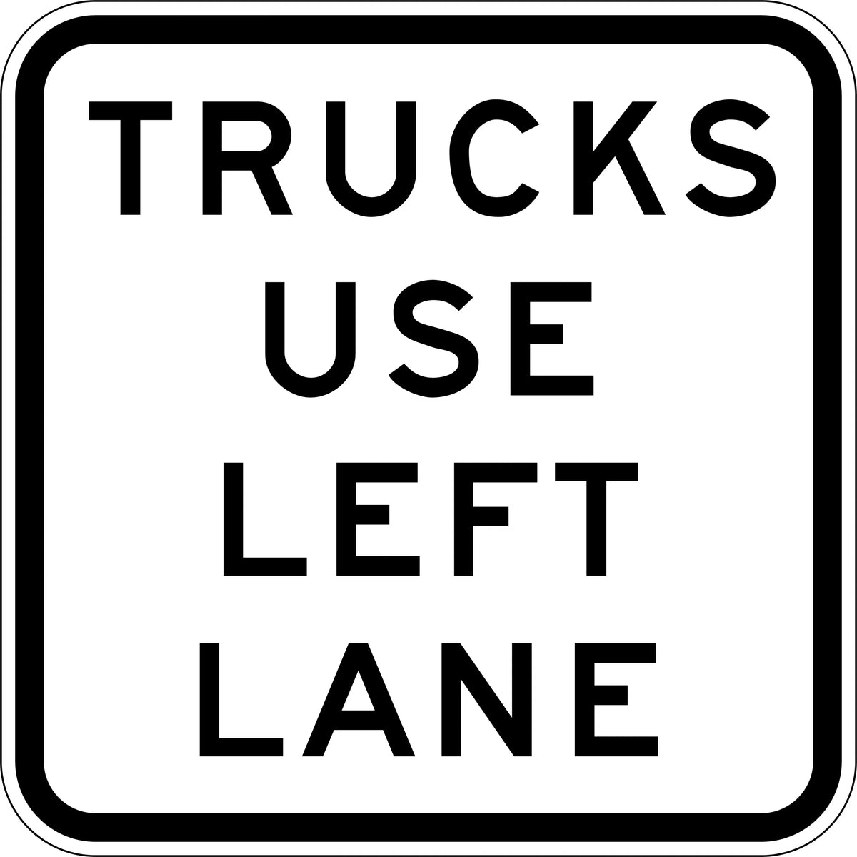 1200x1200mm Trucks Use Left Lane Sign | Roadworks | Uniform Safety Signs