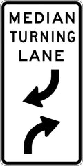900x1800mm Median Turning Lane Sign | Roadworks | Uniform Safety Signs